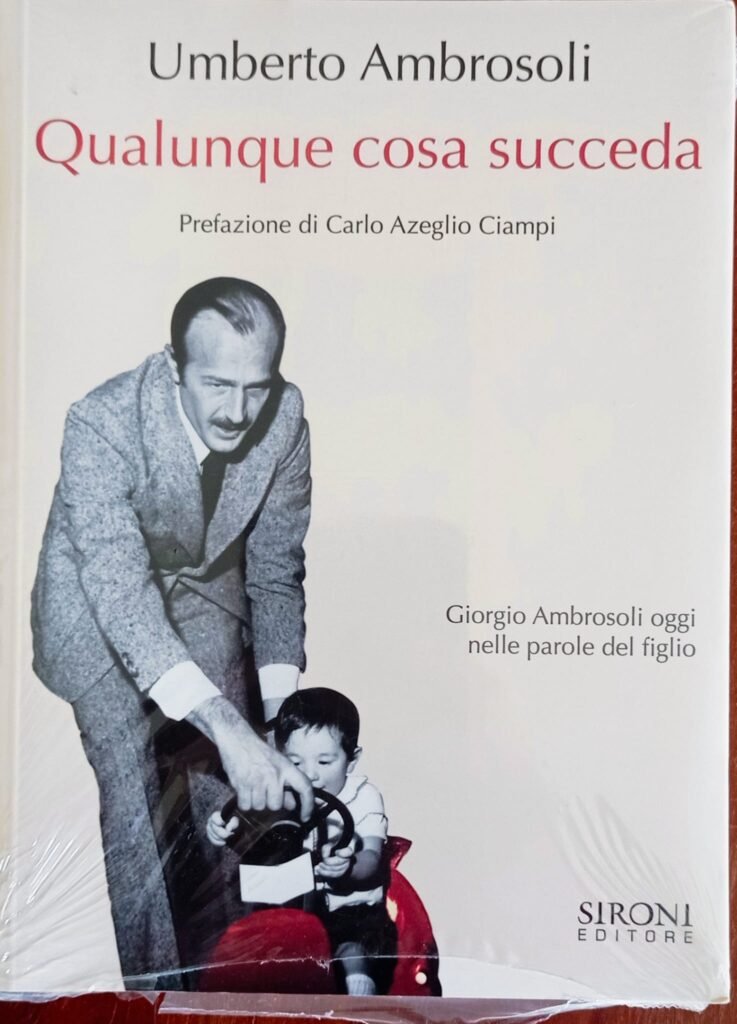 Qualunque cosa succeda. Giorgio Ambrosoli oggi nelle parole del figlio