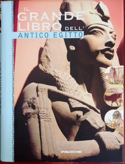 Il grande libro dell’Antico Egitto