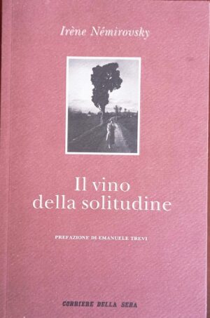 Il vino della solitudine