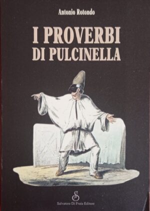 I proverbi di Pulcinella