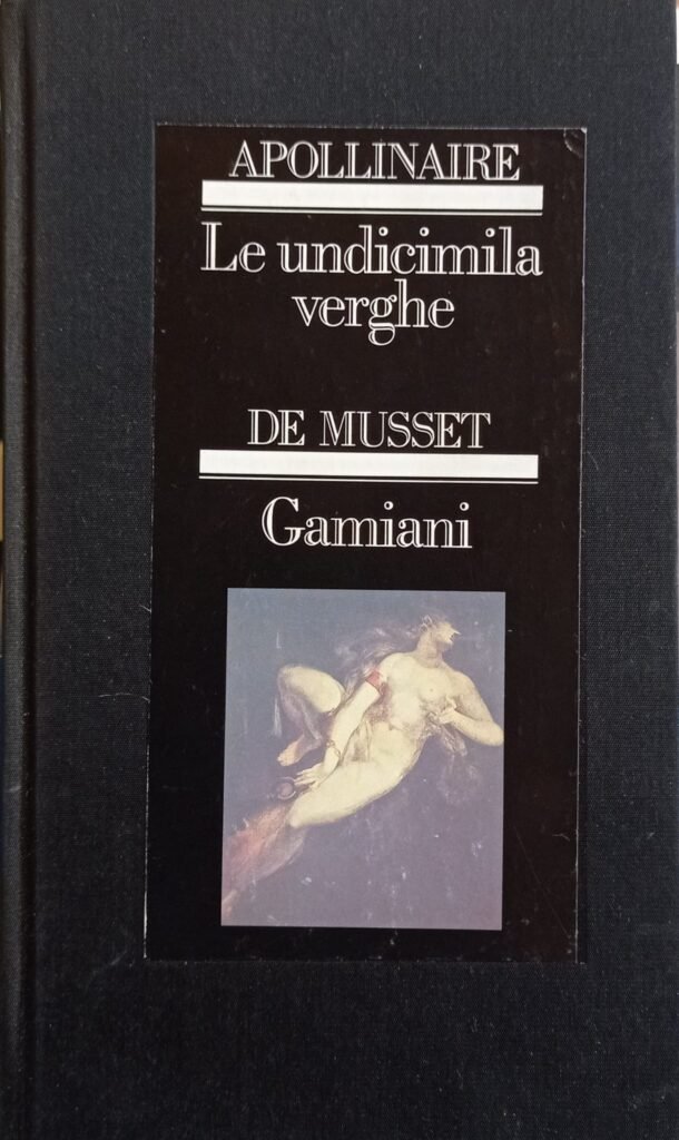 Le undicimila verghe – Gamiani ovvero due notti di eccessi