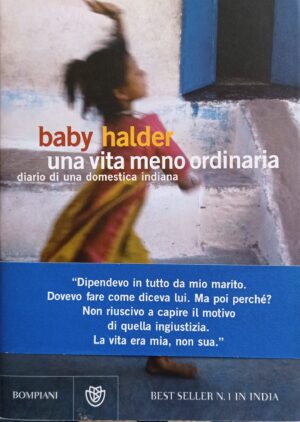 Una vita meno ordinaria. Diario di una domestica indiana
