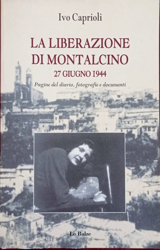 La liberazione di Montalcino 27 giugno 1944