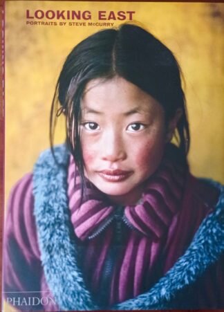 Looking East. Portraits by Steve McCurry