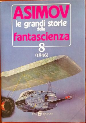 Le grandi storie della fantascienza 8 (1946)