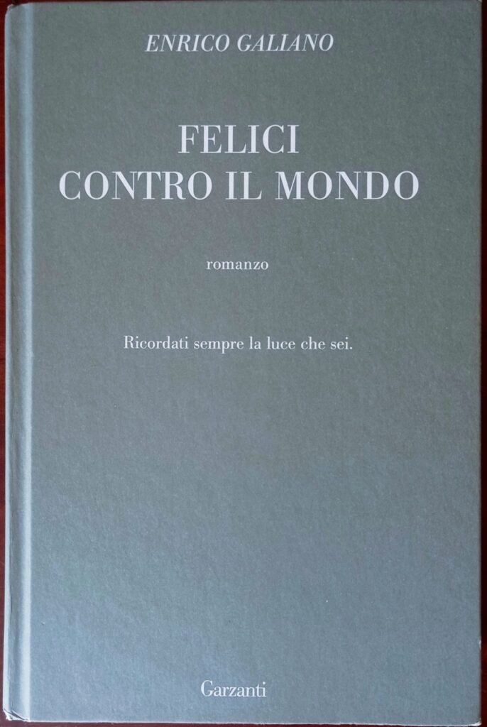 Felici contro il mondo