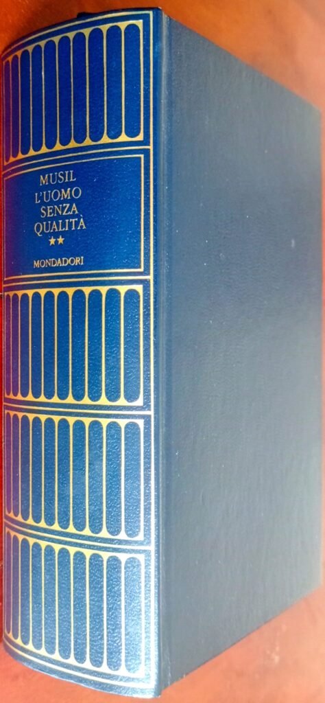 L’uomo senza qualità. Volume secondo e scritti inediti