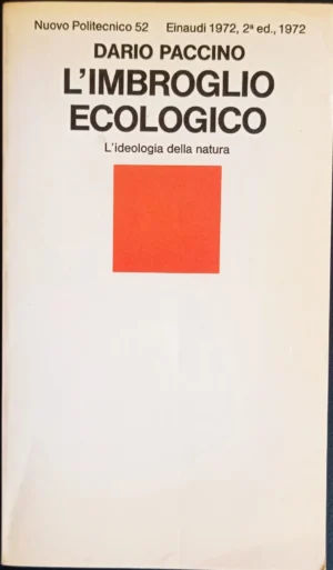 L’imbroglio ecologico. L’idea della natura