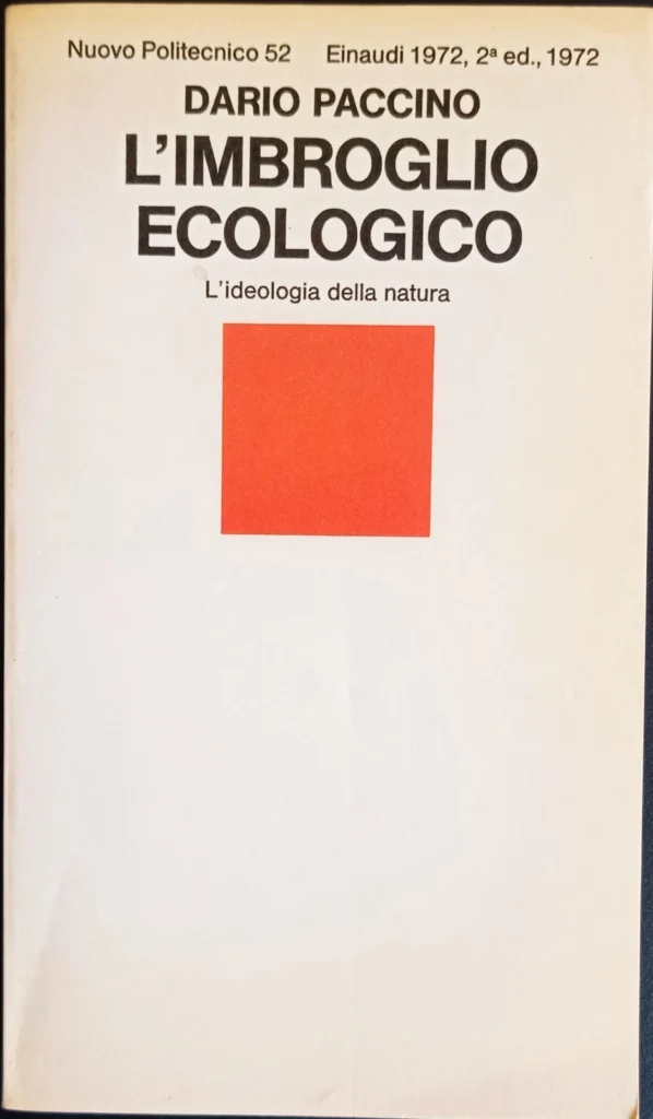 L’imbroglio ecologico. L’idea della natura