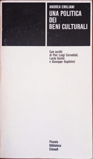 Una politica dei beni culturali