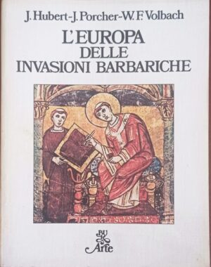 L’Europa delle invasioni barbariche