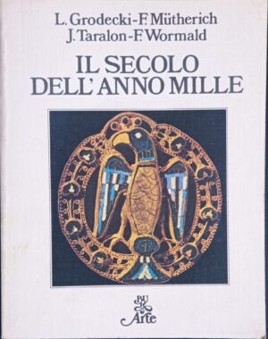 Il secolo dell’anno mille