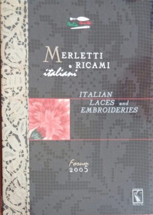 Merletti e ricami italiani
