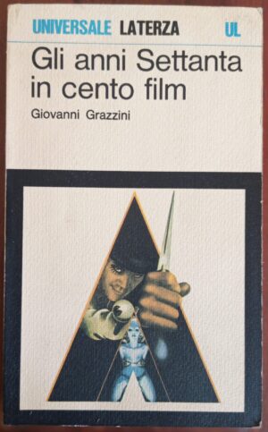 Gli anni Settanta in cento film