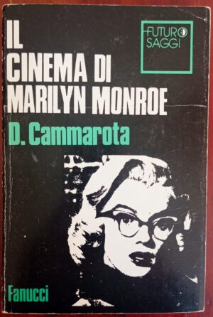 Il cinema di Marilyn Monroe