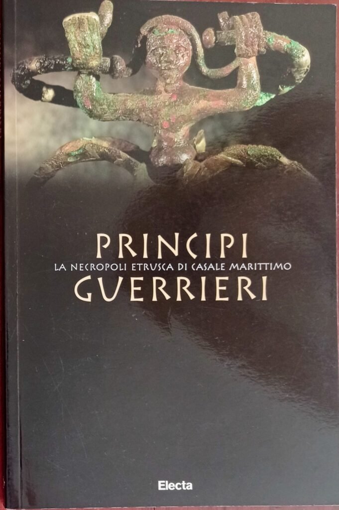Principi guerrieri. La necropoli etrusca di Casale Marittimo