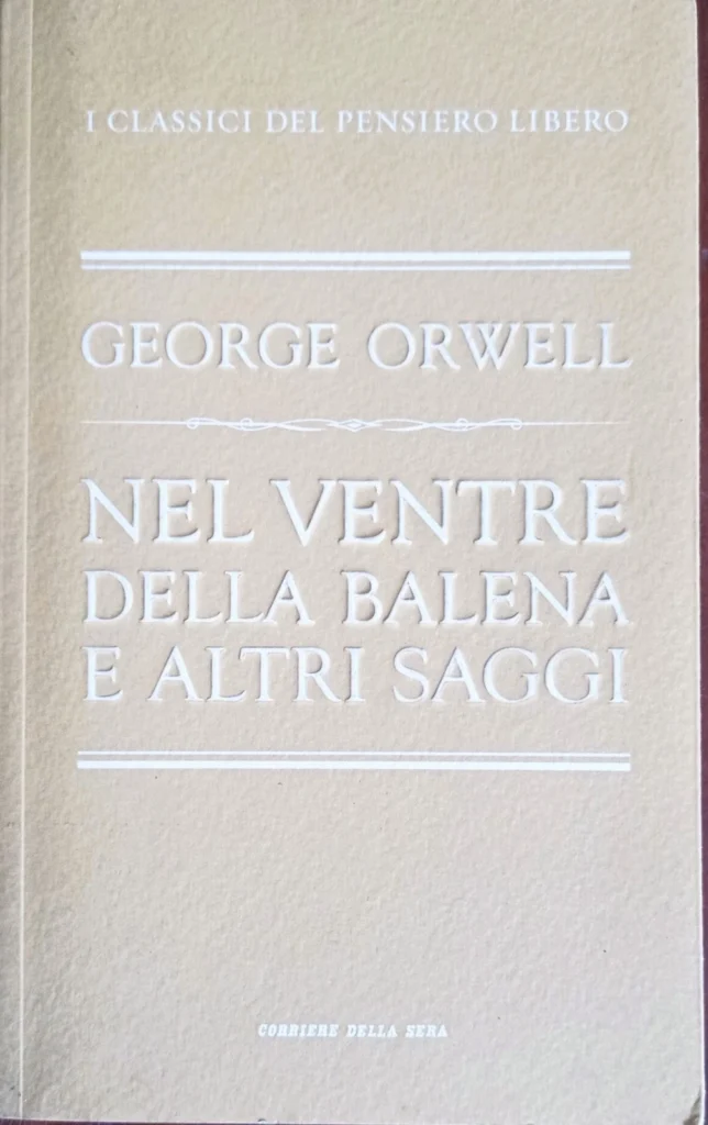 Nel ventre della balena e altri saggi