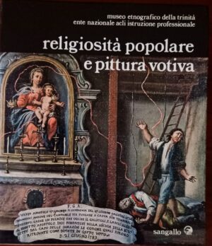Religiosità popolare e pittura votiva