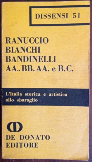 AA., BB. AA e B.C.. L’Italia storica e artistica allo sbaraglio