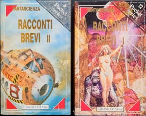 Fantascienza. Racconti brevi I e II