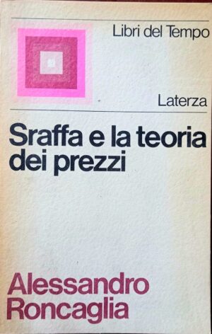 Sraffa e la teoria dei prezzi