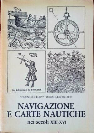 Navigazione e carte nautiche nei secoli XIII – XVI