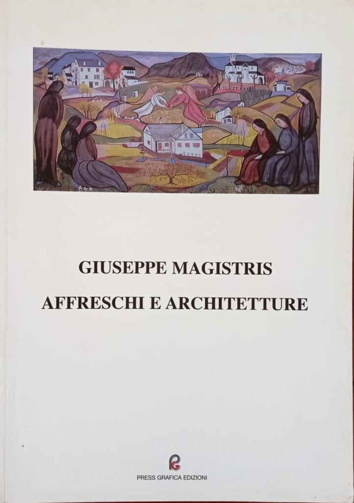 Giuseppe Magistris. Affreschi e architetture