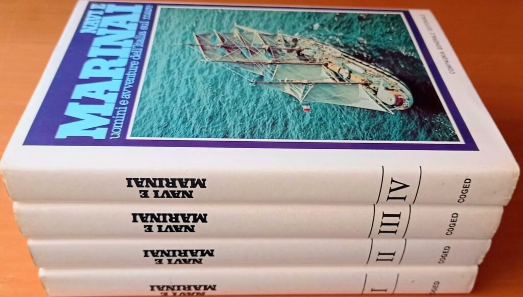 Navi e marinai. Uomini e avventure dell’Italia sul mare