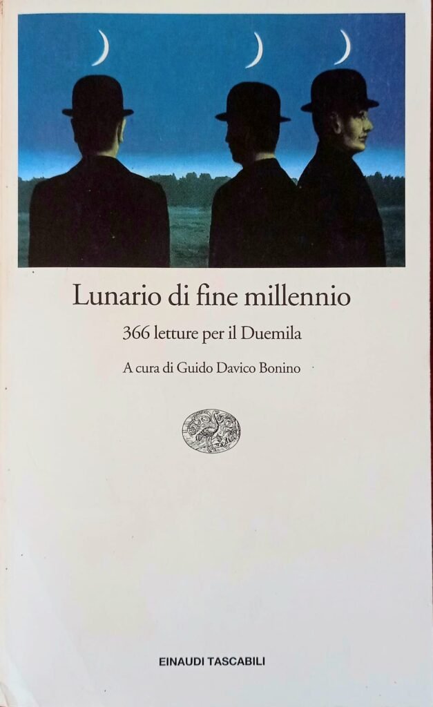 Lunario di fine millenio. 366 letture per il Duemila
