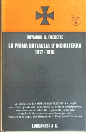 La prima battaglia d'Inghilterra 1917-1918