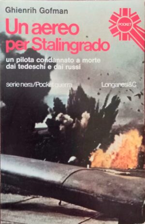 Un aereo per Stalingrado