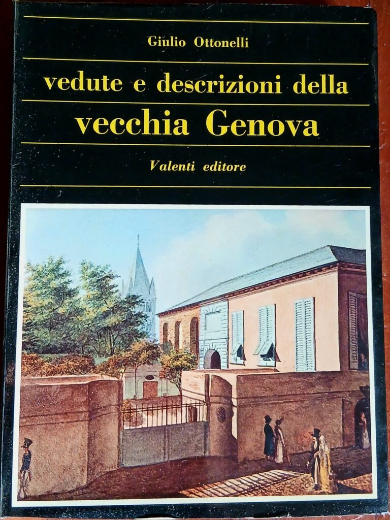 Vedute e descrizioni della vecchia Genova