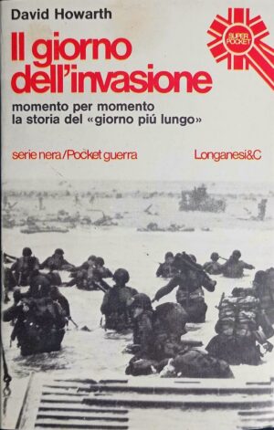 Il giorno dell’invasione