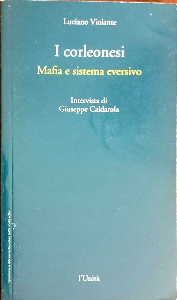 I corleonesi. Mafia e sistema eversivo