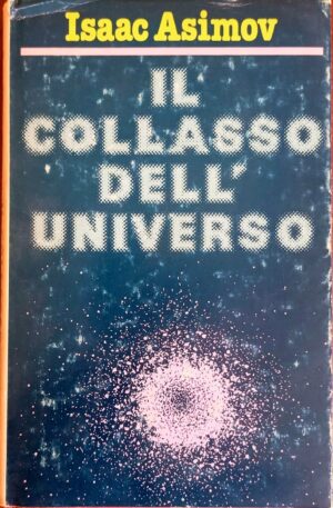 Il collasso dell’universo