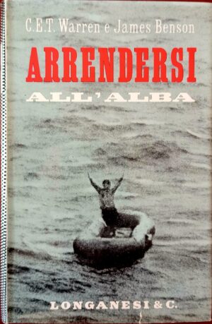 Arrendersi all'alba