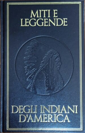 Miti e leggende degli indiani d'America