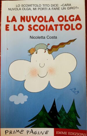 La nuvola Olga e lo scoiattolo