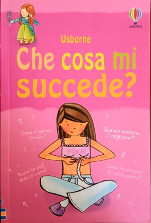 Che cosa mi succede?