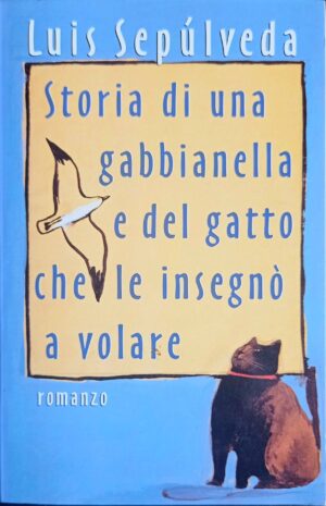 Storia di una gabbianella e del gatto che le insegnò a volare