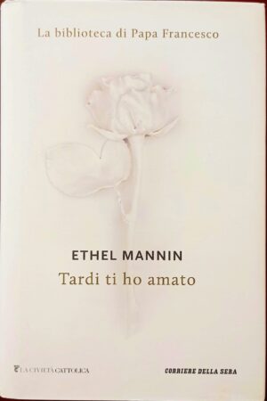 Tardi ti ho amato