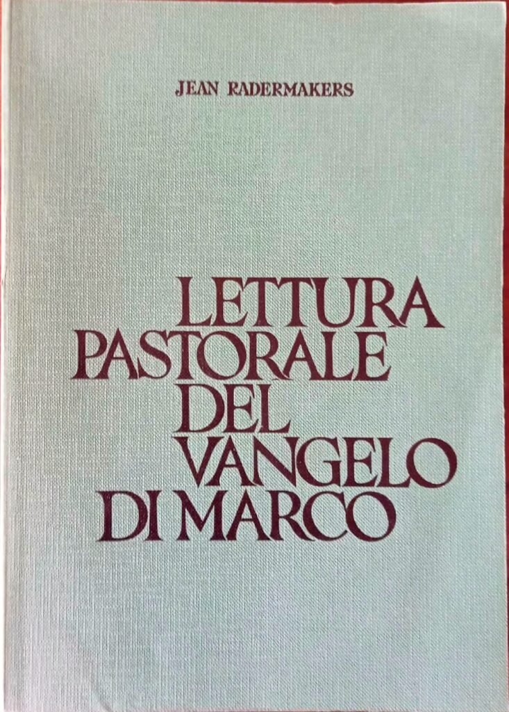 Lettura pastorale del Vangelo di Marco