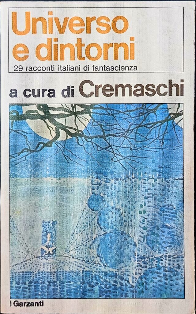 Universo e dintorni. 29 racconti italiani di fantascienza