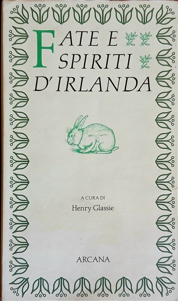 Fate e spiriti d'Irlanda
