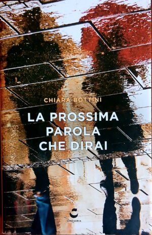 La prossima parola che dirai