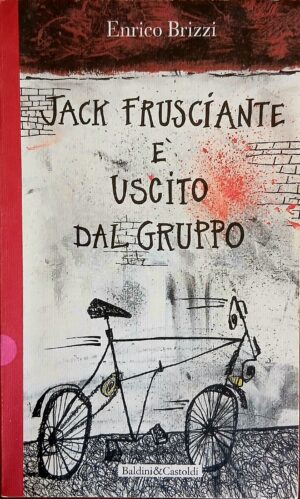 Jack Frusciante è uscito dal gruppo