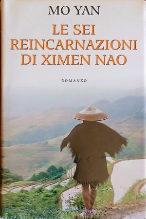 Le sei reincarnazioni di Ximen Nao