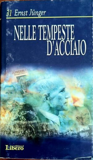 Nelle tempeste d’acciaio