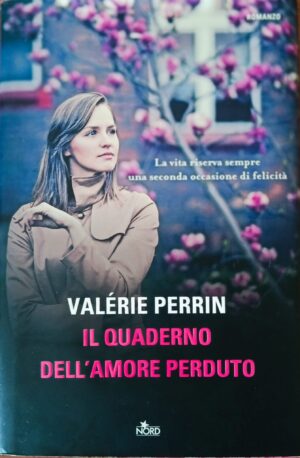 Il quaderno dell’amore perduto