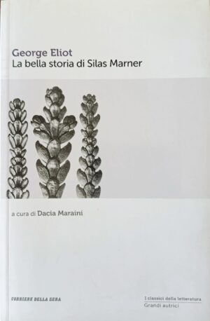 La bella storia di Silas Marner